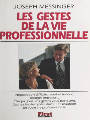 cover image of Les gestes de la vie professionnelle